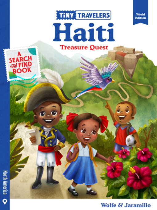 Title details for Tiny Travelers Haiti Treasure Quest by Steven Wolfe Pereira - Available